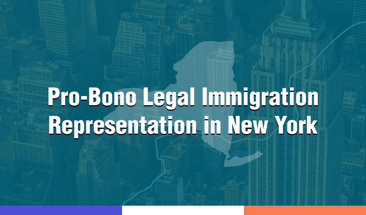 ProBono Lawyers And Free Legal Immigration Services in New York